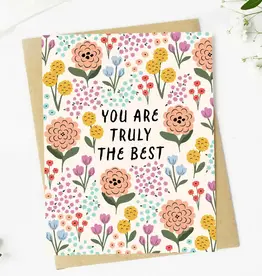 big moods You are Truly the Best Flower Thank You Card