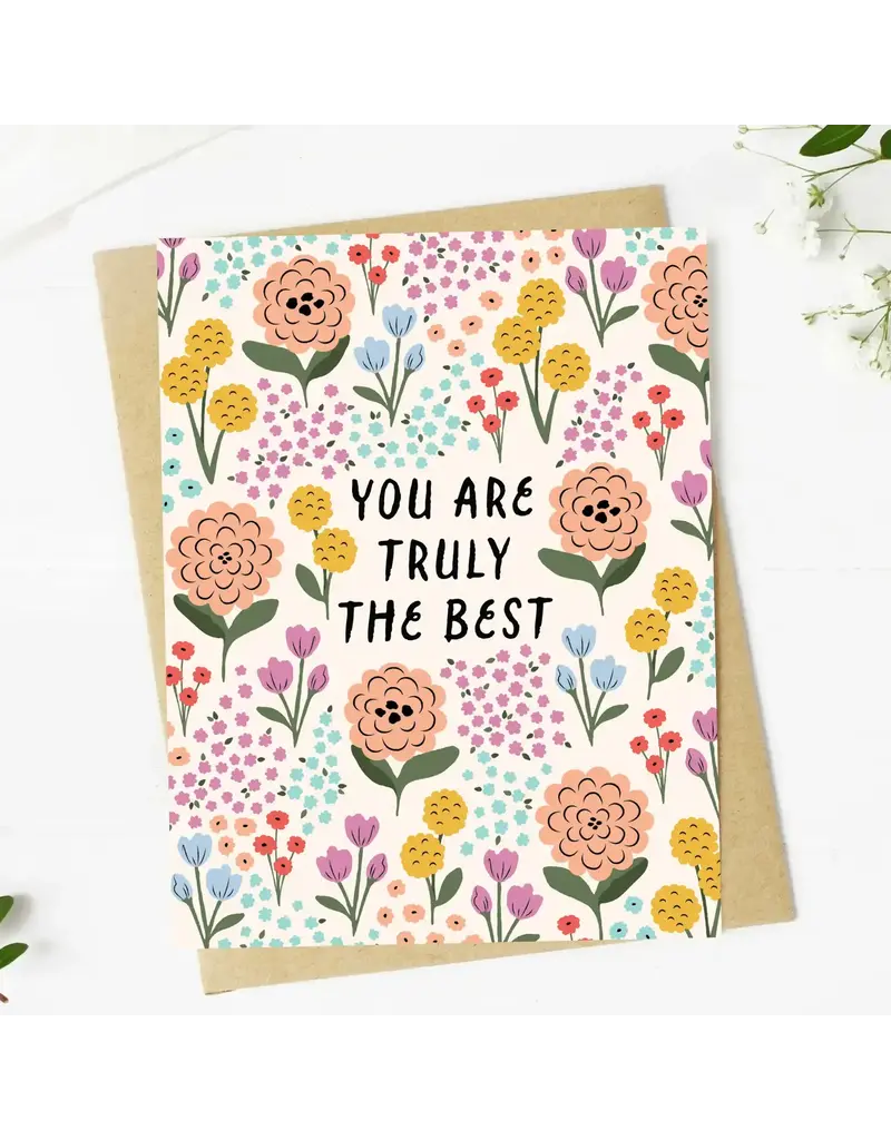 big moods You are Truly the Best Flower Thank You Card