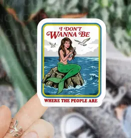 Ace the Pitmation Co I Don't Want to be Where the People are Sticker