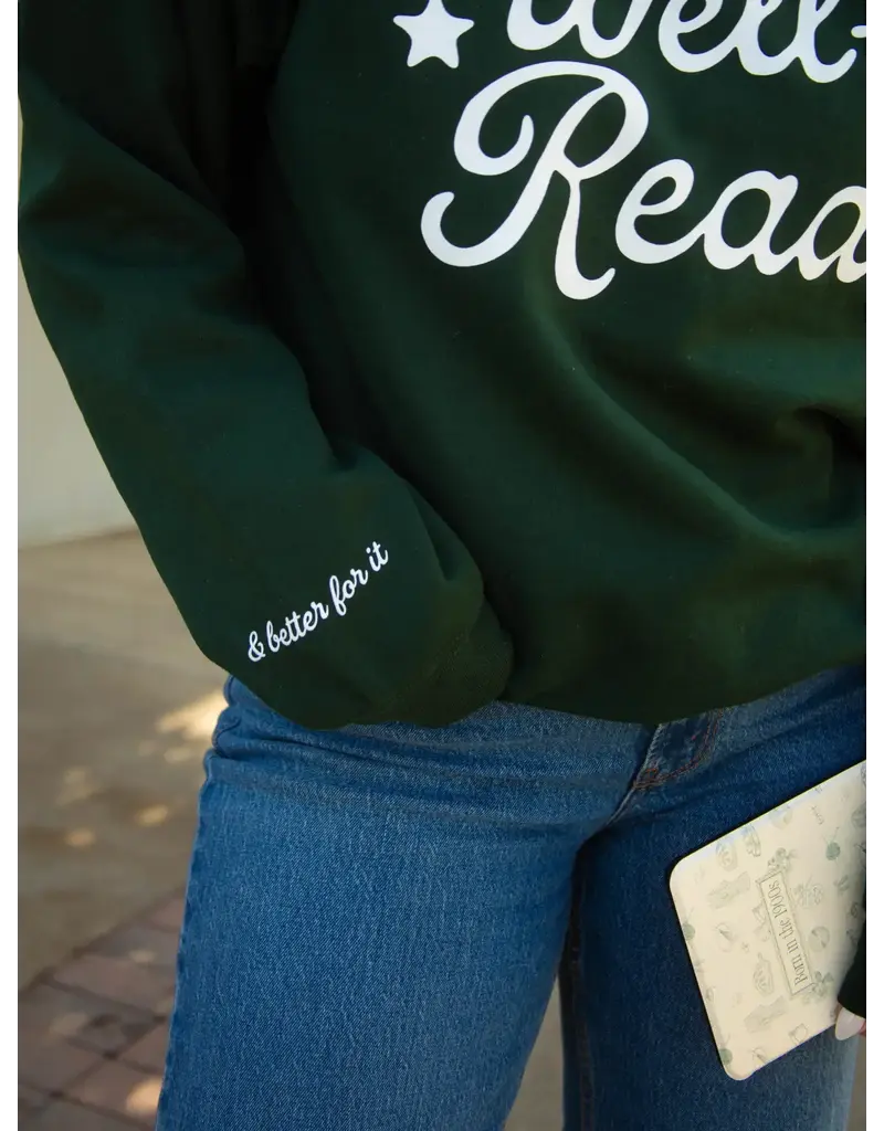 Friday + Saturday Well Read & Better for it Crewneck
