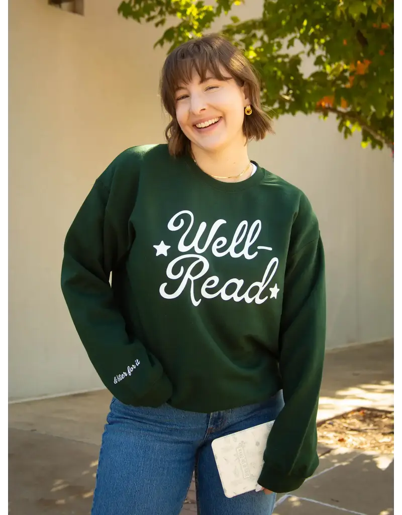 Friday + Saturday Well Read & Better for it Crewneck