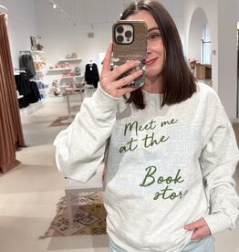Friday + Saturday Meet me at the Bookstore Crewneck