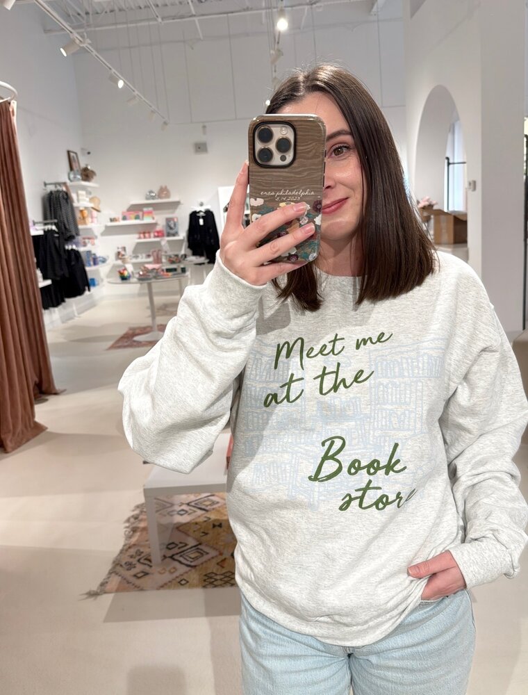 Friday + Saturday Meet me at the Bookstore Crewneck