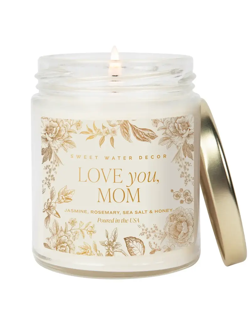 Sweet Water Decor Love You, Mom 9 oz Soy Candle - Mother's Day Gift