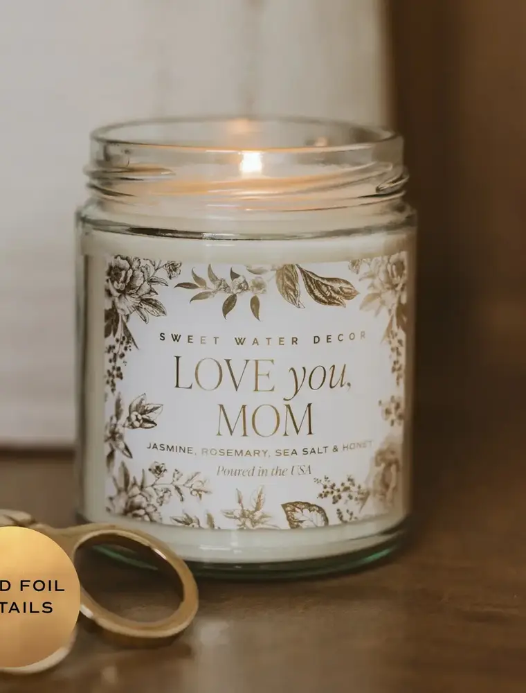 Sweet Water Decor Love You, Mom 9 oz Soy Candle - Mother's Day Gift