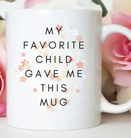 House of Rodan My Fav Child - Funny Mother's Day Mom Gift Coffee Mug