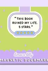 limes & Lilly This Book Ruined My Life 5 Stars Magnetic Bookmark