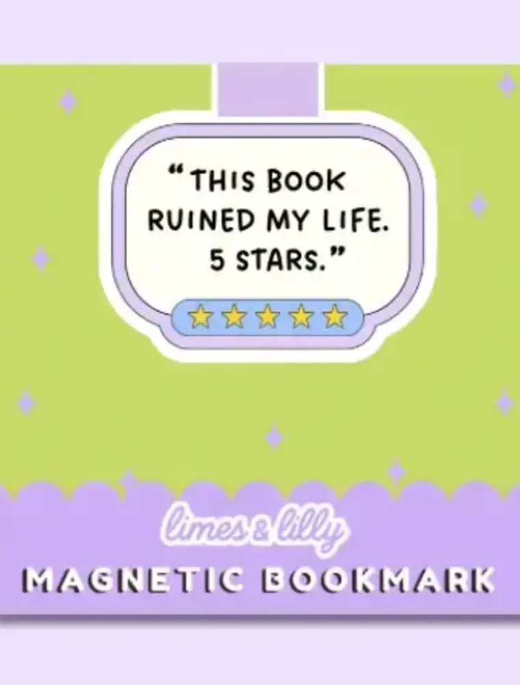 limes & Lilly This Book Ruined My Life 5 Stars Magnetic Bookmark