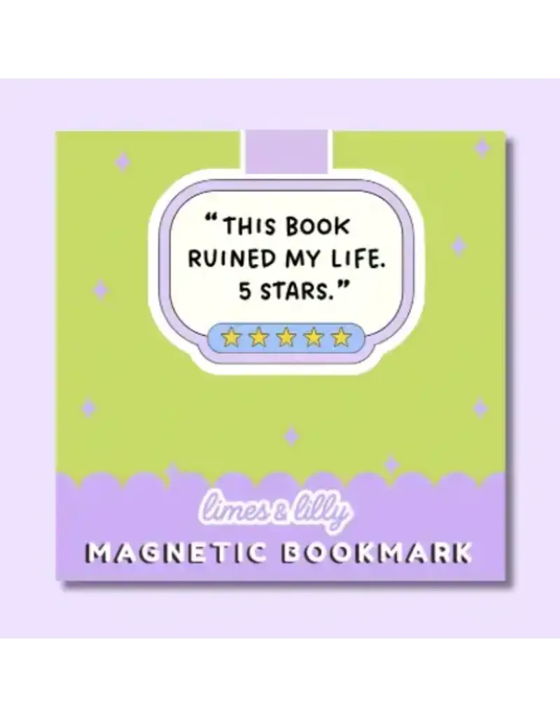 limes & Lilly This Book Ruined My Life 5 Stars Magnetic Bookmark