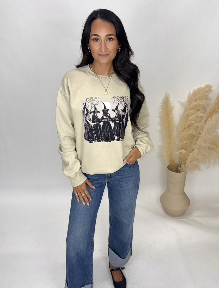 11 Girls will be Girls Crewneck