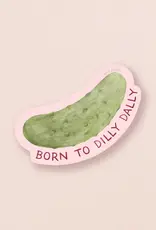 amy zhang Waterproof Born to Dilly Dally Pickle Sticker