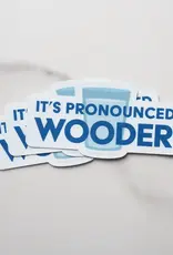 sentinel supply Waterproof Pronounced Wooder Philly Birds Sticker