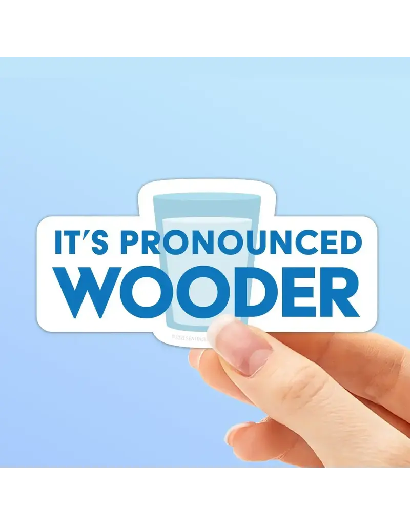 sentinel supply Waterproof Pronounced Wooder Philly Birds Sticker