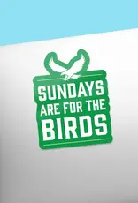 sentinel supply Waterproof Sundays are for the Birds Sticker