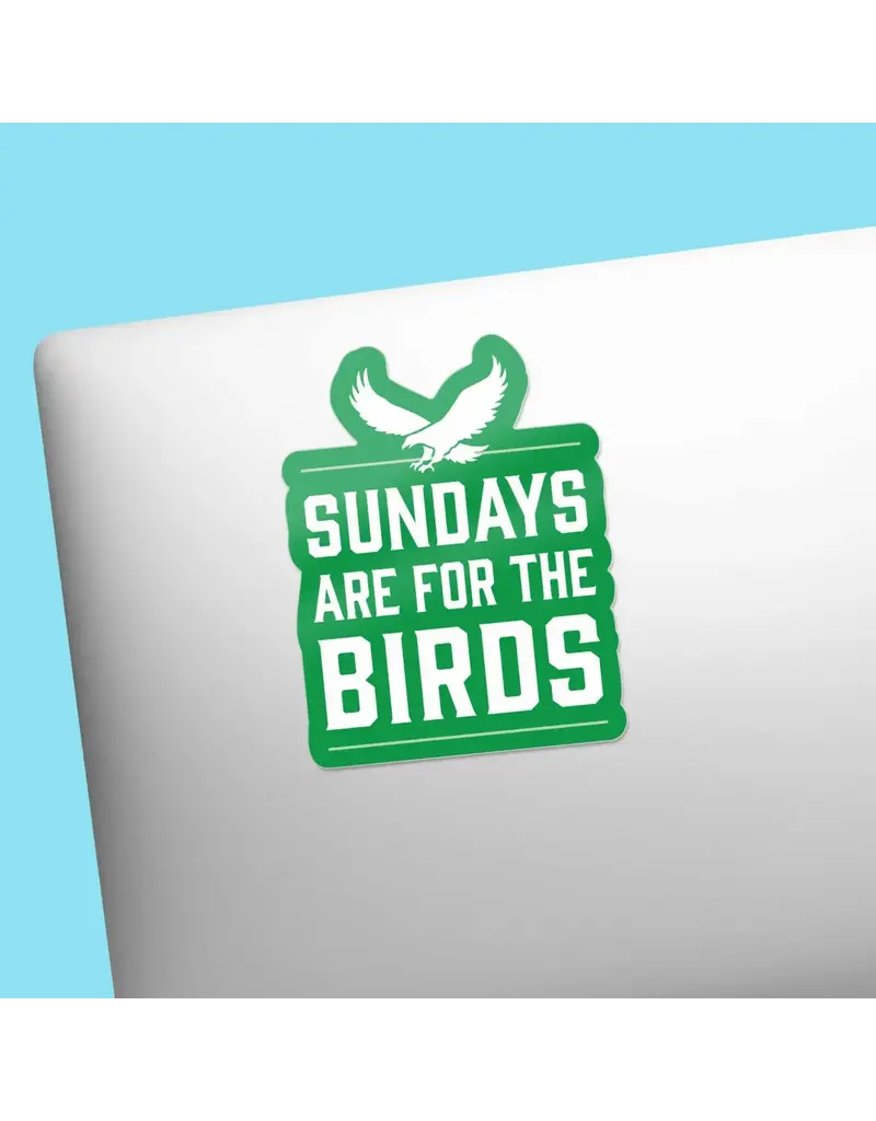sentinel supply Waterproof Sundays are for the Birds Sticker