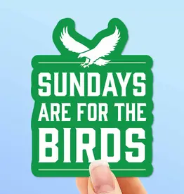 sentinel supply Waterproof Sundays are for the Birds Sticker