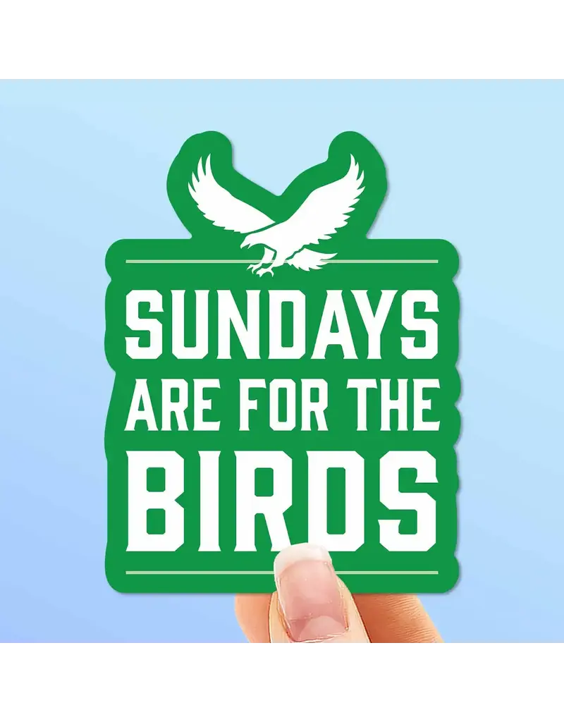 sentinel supply Waterproof Sundays are for the Birds Sticker