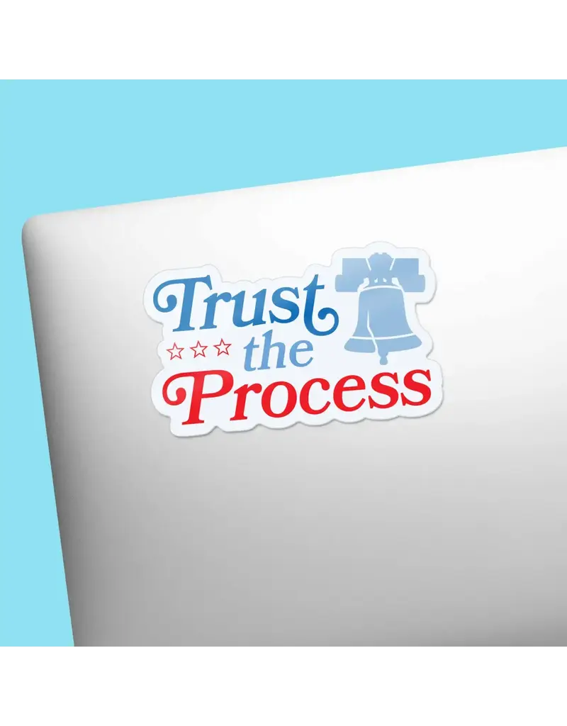 sentinel supply Waterproof Trust the Process Philly Birds Sticker