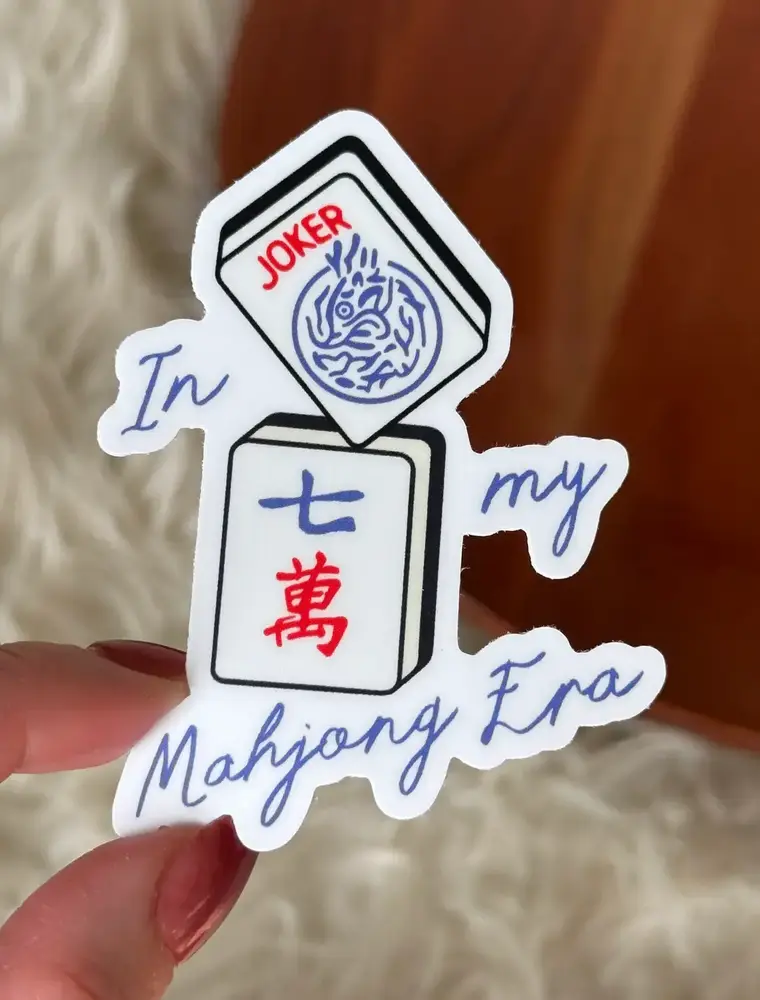 big moods In My Mahjong Era Sticker