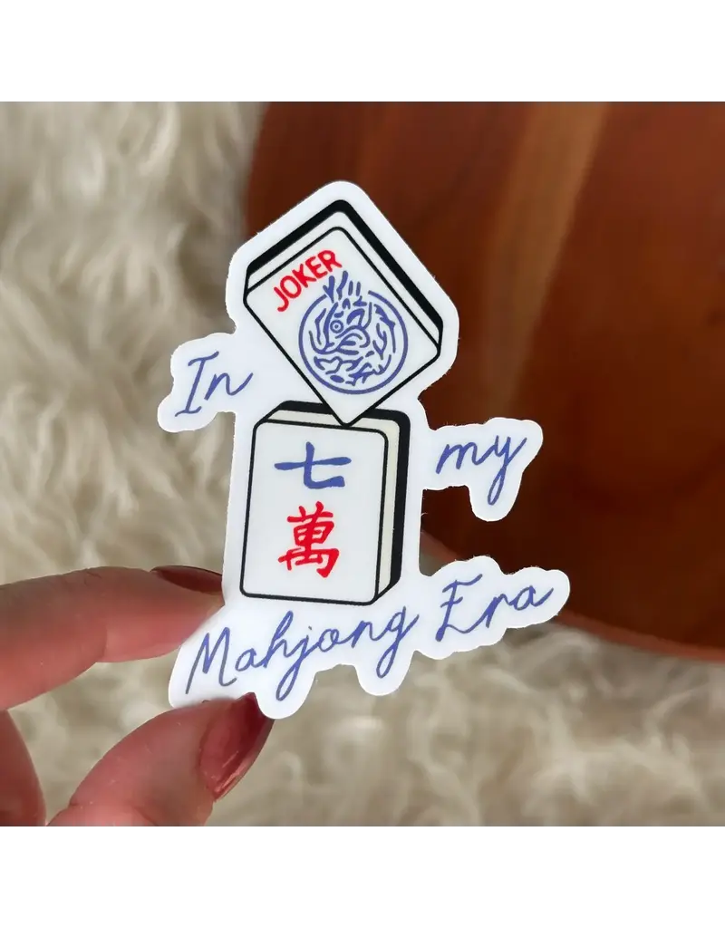 big moods In My Mahjong Era Sticker