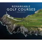 Harper Collins Publishing Remarkable Golf Courses by Iain Spragg