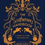 Harper Collins Publishing The Southerner's Handbook by the Editors of Garden & Gun