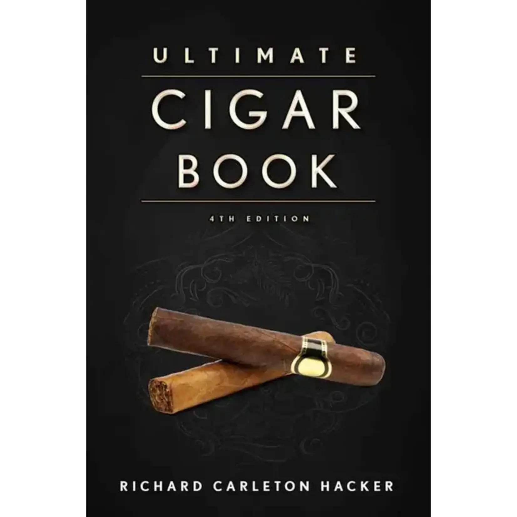Simon & Schuster Ultimate Cigar Book 4th Edition
