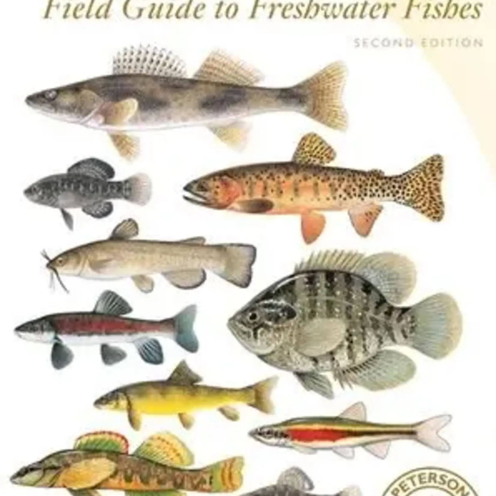 Harper Collins Publishing Peterson Field Guide to Freshwater Fishes