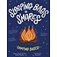 Sleeping Bags to S’mores Camping Basics