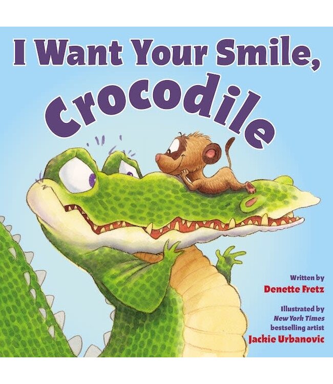 I Want Your Smile Crocodile
