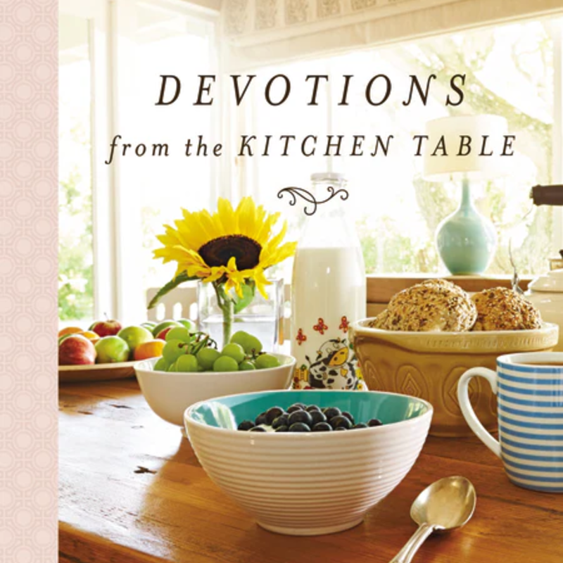 Devotions From Kitchen Table