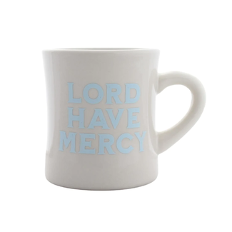 Lord Have Mercy Mug