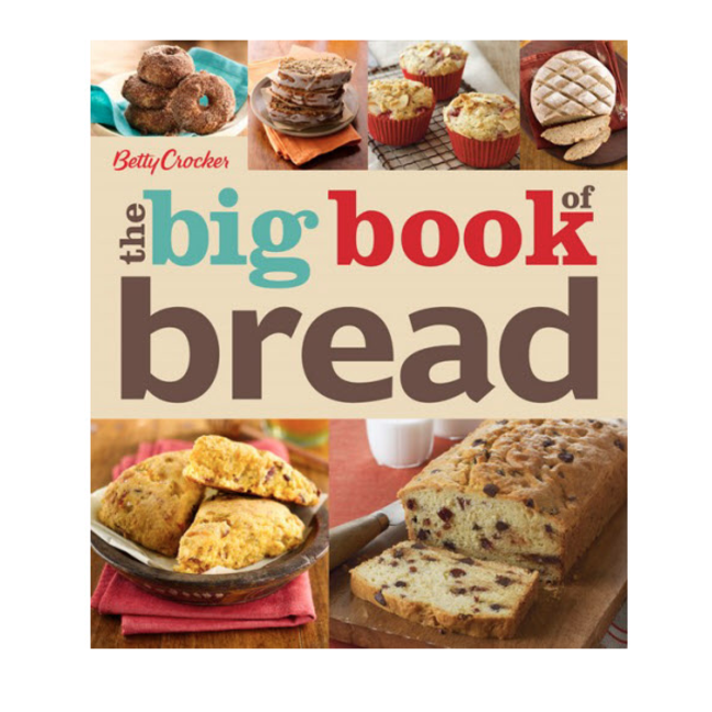 Betty Crocker Big Book of Bread