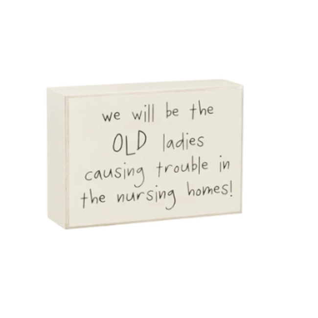 Nursing Home Box Sign