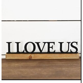 Love Us Table Sign