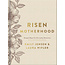 Risen Motherhood