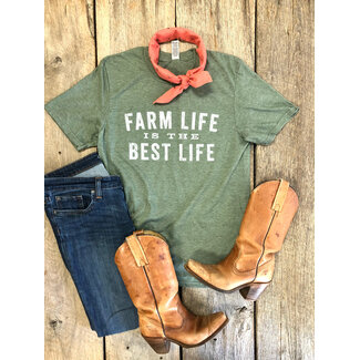 Farm Life is the Best Life Lg