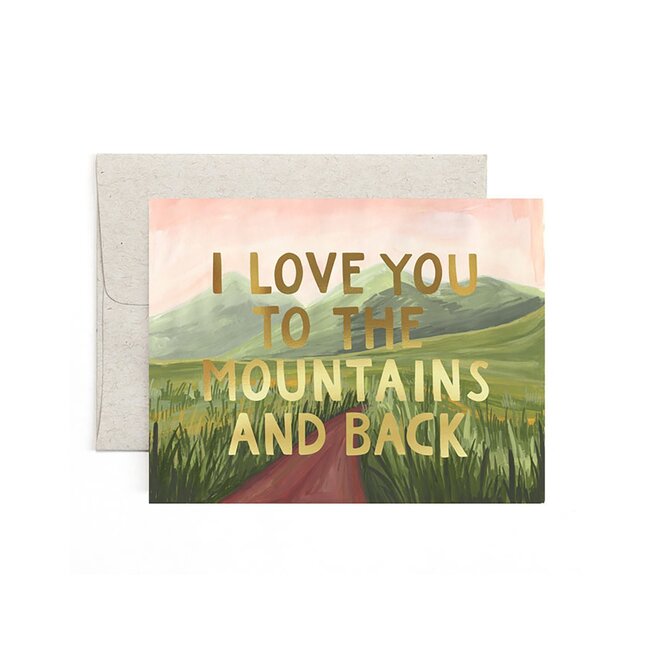 To The Mountains and Back Greeting Card