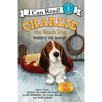 Charlie the Ranch Dog: Where’s the Bacon?- I Can Read