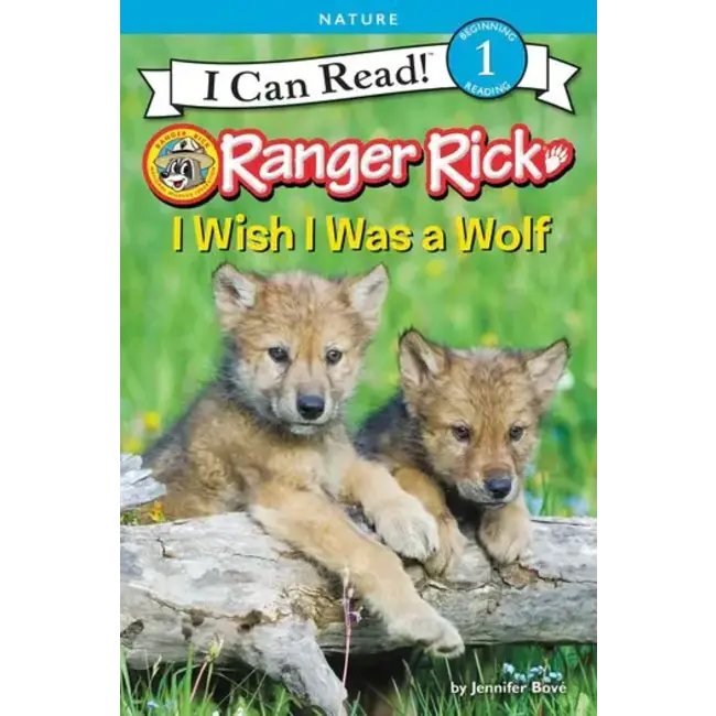 Ranger Rick: I Wish I was a Wolf