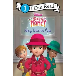 Disney Junior Fancy Nancy: Nancy Takes the Case- I Can Read