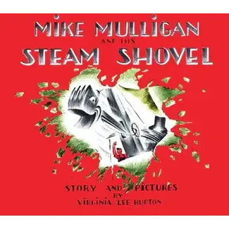 Mike Mulligan and His Steam Shovel - Board Book