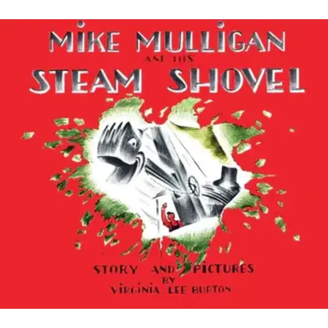 Mike Mulligan and His Steam Shovel - Board Book