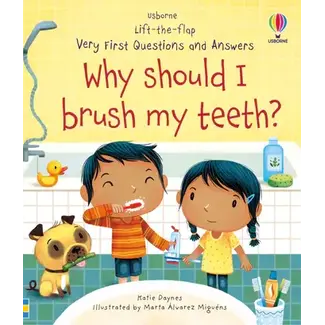 Very First Questions and Answers: Why Should I Brush My Teeth?