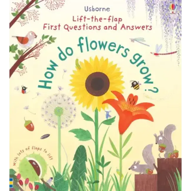 First Questions and Answers: How do Flowers Grow?