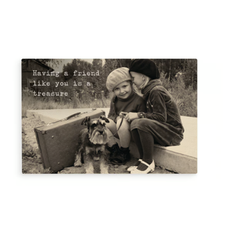 P Graham Dunn Having A Friend Like You Is A Treasure Wooden Postcard 4 x 6