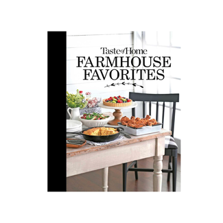 Taste of Home Farmhouse Favorites Cookbook