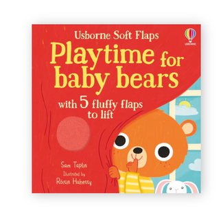 Playtime for Baby Bears Usborne Soft Flaps Book