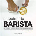 Barista Guide du Barista