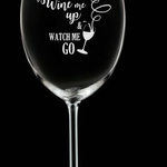 La Maison du Bar Verre gravé 20 oz - Wine me up and... - Vin
